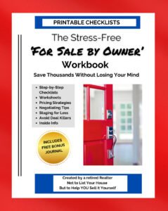The Stress-Free For Sale by Owner Workbook