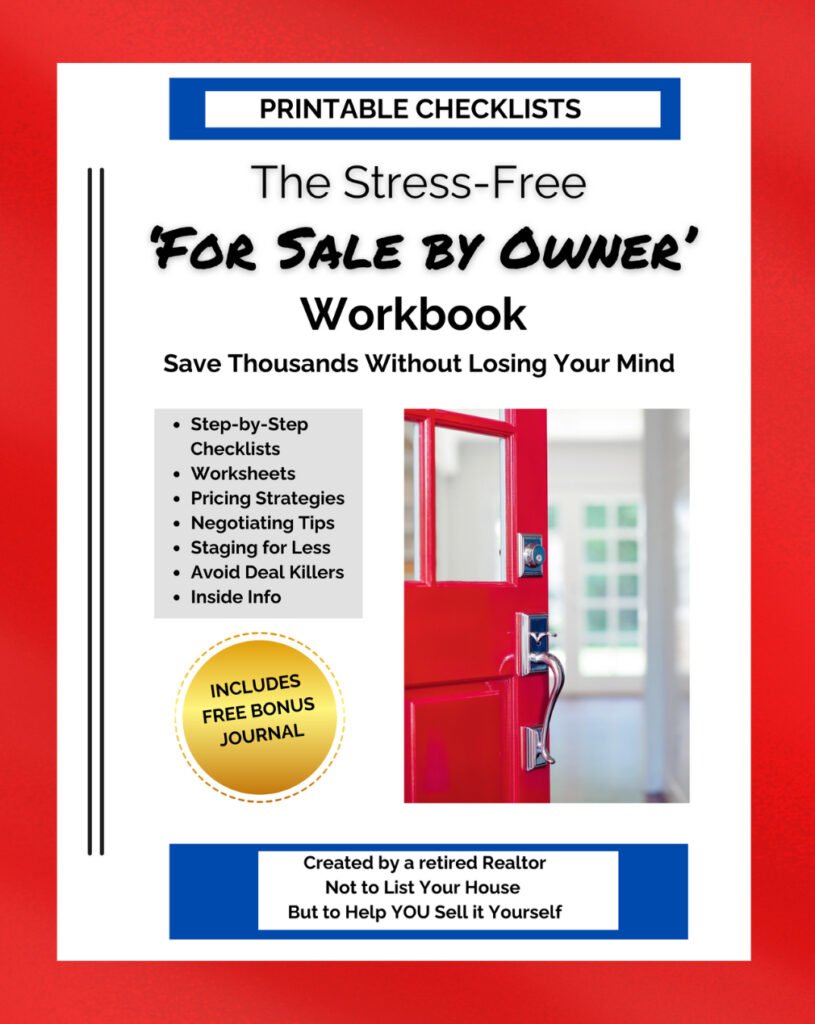The Stress-Free For Sale by Owner Workbook