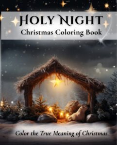 Holy Night Christmas Coloring Book by Norah Press
