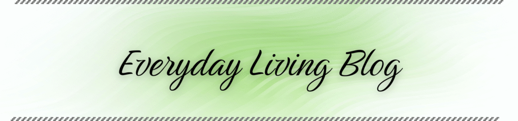 Pam Rumley's World Everyday Living Blog Header