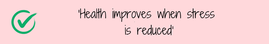 Photo showing a quote 'health improves when stress is reduced' related to natural health.