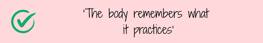 Photo showing a quote 'The body remembers what it practices' related to natural health.