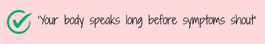 Photo showing a quote 'Your Body speaks long before symptoms shout' related to medicinal mushrooms.