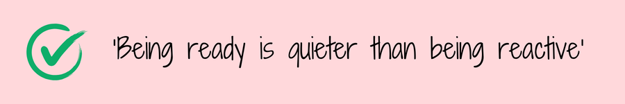 Photo showing a quote 'Being ready is quieter than being reactive' relating to self-sufficiency